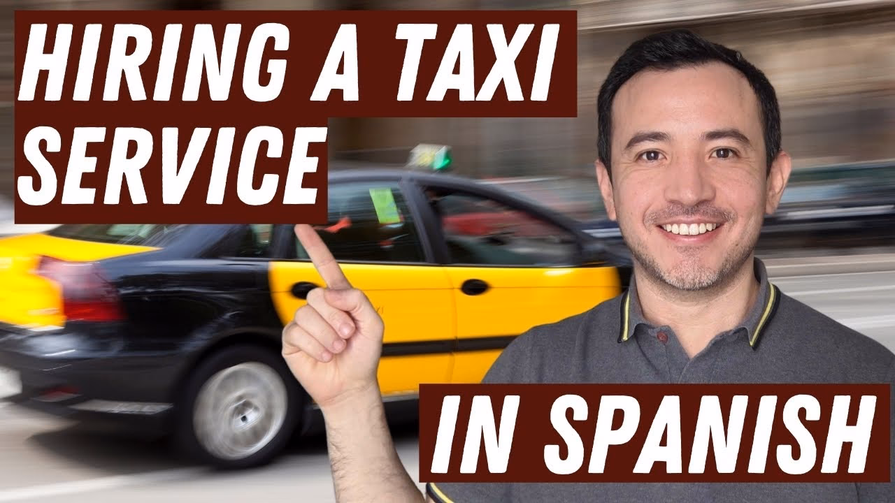 Can you talk with taxi drivers in Spanish?