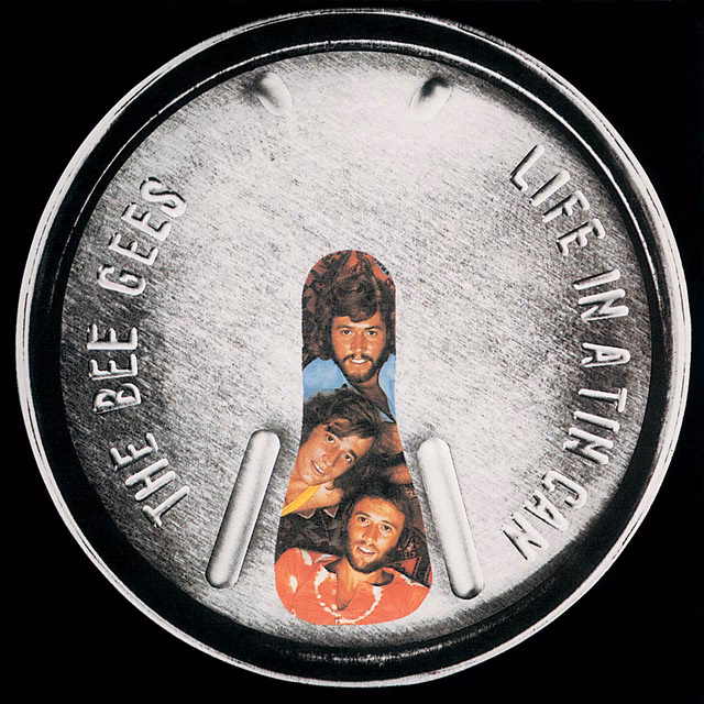 When did the Bee Gees release life in a tin can?