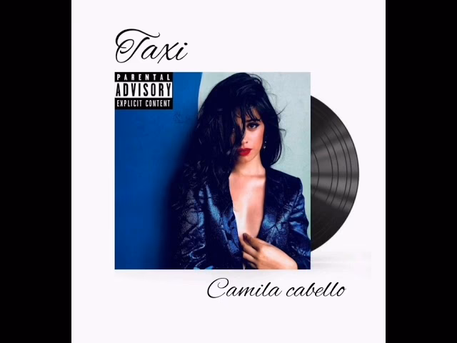When did Camila Cabello release 'Taxi'?