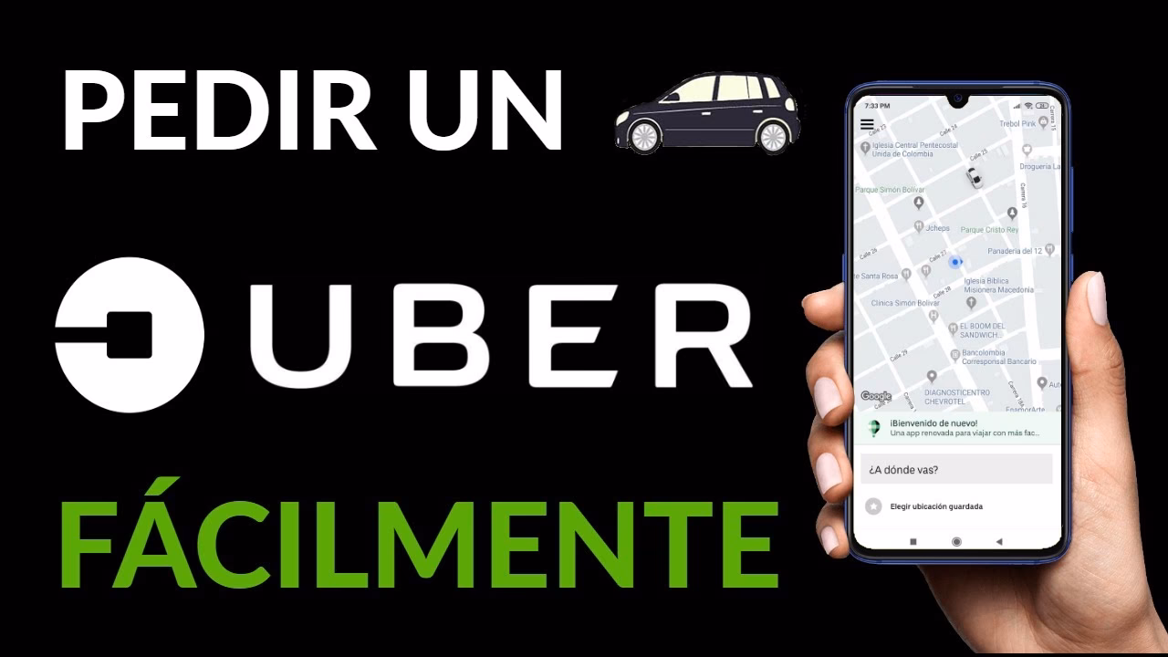 ¿Cómo solicitar un Uber?