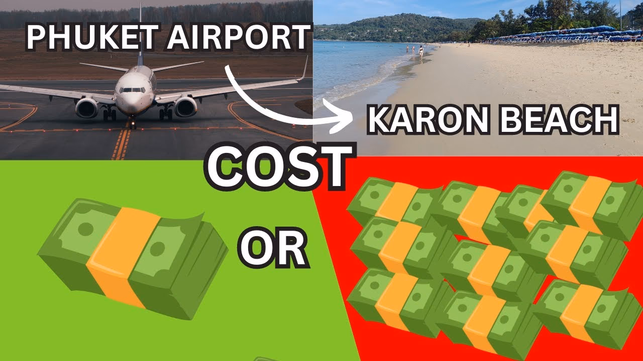 How much is a taxi from Phuket Airport to Karon Beach?