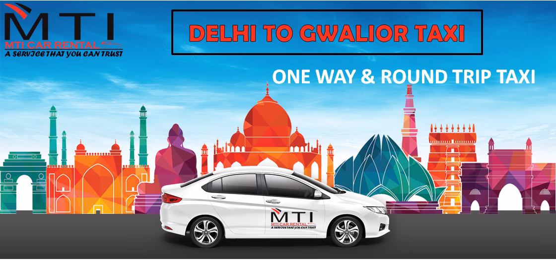 How to get from Delhi to Gwalior by car?