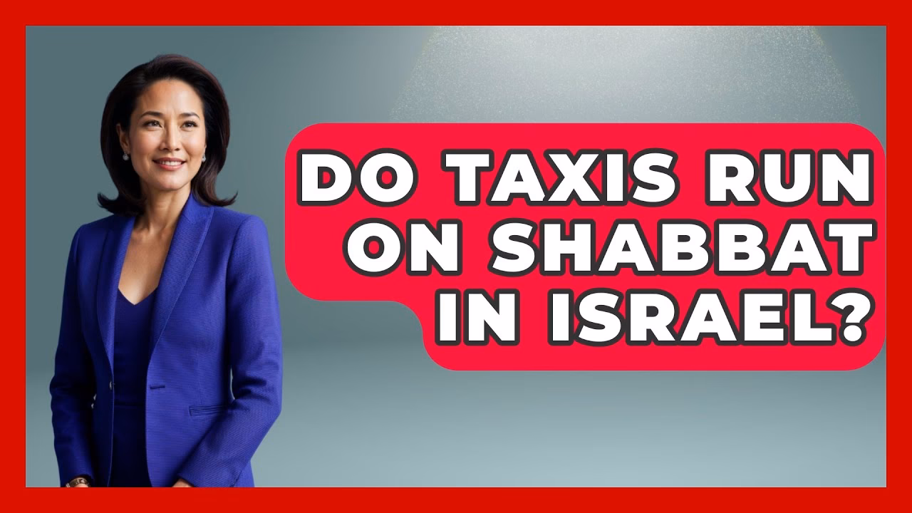 Do taxis run during Shabbat in Jerusalem?