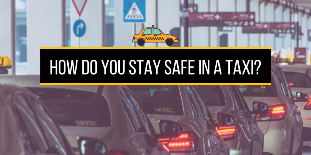 Where is the safest place to sit in a taxi?