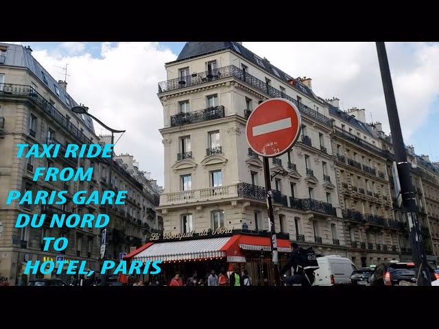 How do I get from Gare du Nord to my hotel?