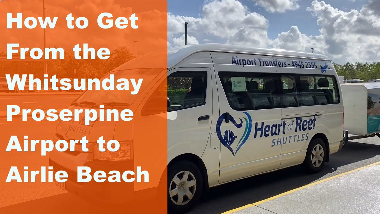 How do I get from Whitsunday Coast Airport (Proserpine) to Airlie Beach?