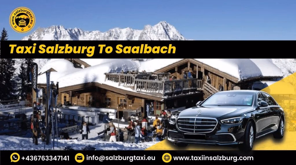 How much is a taxi from Salzburg Airport to Saalbach?