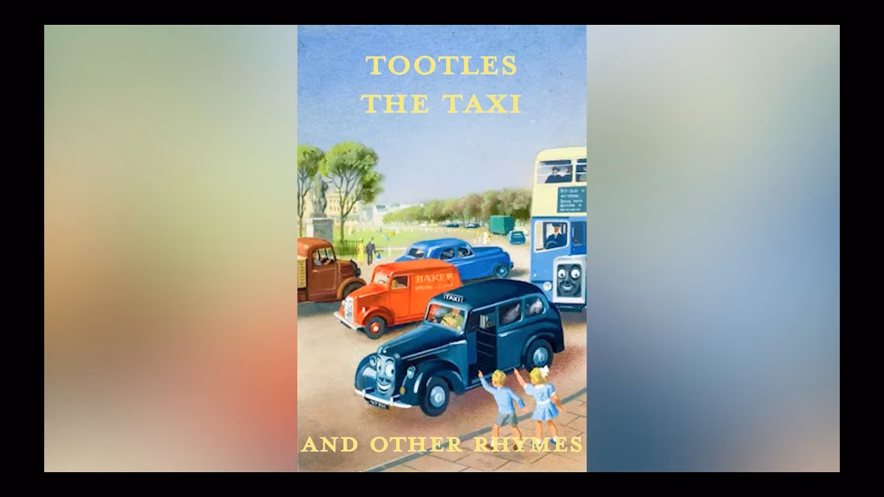 Who wrote Tootles the taxi and other rhymes?